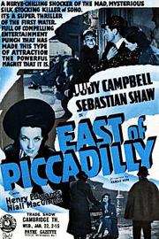 East of Piccadilly filmas