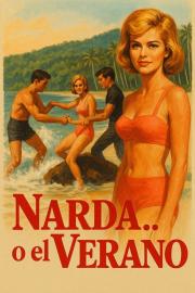 Narda or The Summer filmas