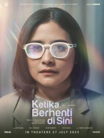 Ketika Berhenti di Sini filmas
