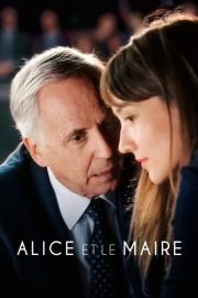Alice et le Maire filmas