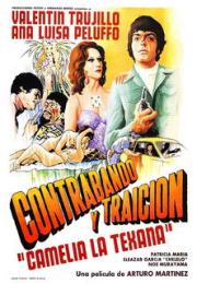 Contrabando y Traicion filmas