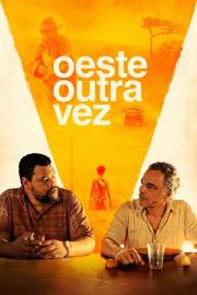 Oeste Outra Vez filmas