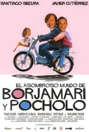 El asombroso mundo de Borjamari y Pocholo filmas