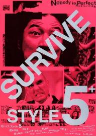 SURVIVE STYLE5+ filmas