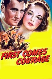First Comes Courage filmas