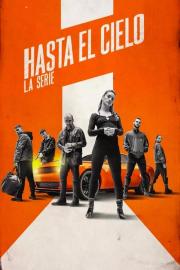 Hasta el cielo: La serie filmas
