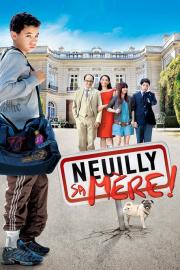 Neuilly sa Mère ! filmas