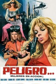 Peligro...! Mujeres en acción filmas