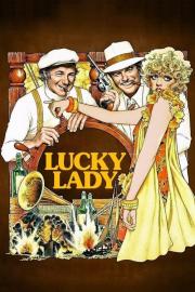 Lucky Lady filmas