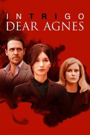 Intrigo: Dear Agnes filmas