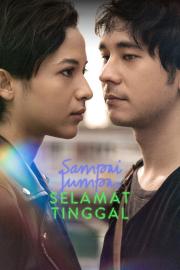 Sampai Jumpa, Selamat Tinggal filmas