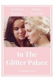 In the Glitter Palace filmas