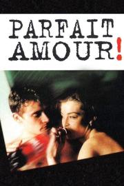 Parfait Amour ! filmas