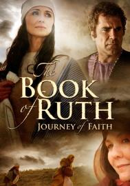 The Book of Ruth: Journey of Faith filmas