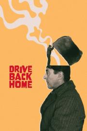 Drive Back Home filmas
