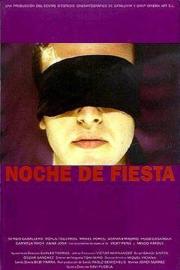 Noche de fiesta filmas