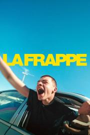 La Frappe filmas