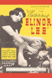 The Notorious Elinor Lee filmas