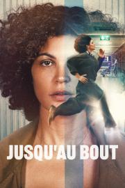 Jusqu'au bout filmas