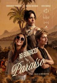 18 Buracos para o Paraíso filmas