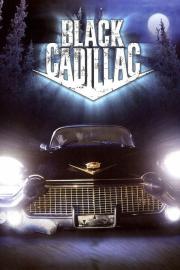 Black Cadillac filmas