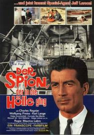 The Spy Who Went Into Hell filmas