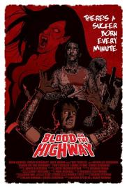 Blood on the Highway filmas