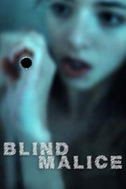 Blind Malice filmas