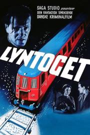 Lyntoget filmas