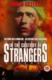 In the Custody of Strangers filmas