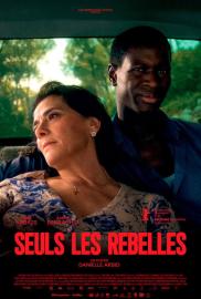Seuls les rebelles filmas