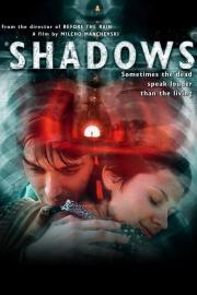 Shadows filmas