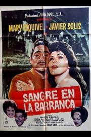 Sangre en la barranca filmas