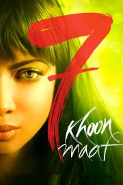 7 Khoon Maaf filmas