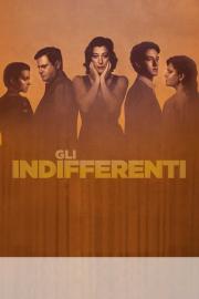 The Time of Indifference filmas