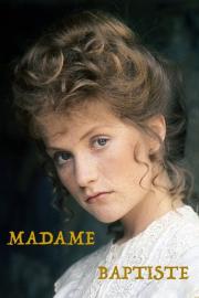 Madame Baptiste filmas