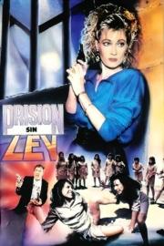 Prison Without Law filmas