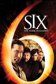 Six: The Mark Unleashed filmas