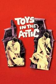 Toys in the Attic filmas