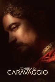 L'ombra di Caravaggio filmas