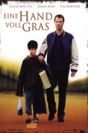 Eine Hand voll Gras filmas