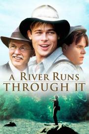 A River Runs Through It filmas
