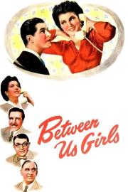 Between Us Girls filmas