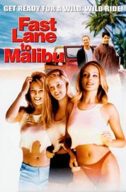 Fast Lane to Malibu filmas
