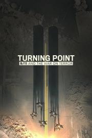 Turning Point: 9/11 and the War on Terror filmas