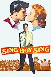Sing Boy Sing filmas