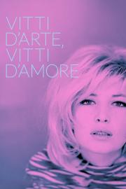 Vitti d'arte, Vitti d'amore filmas
