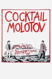 Cocktail Molotov filmas