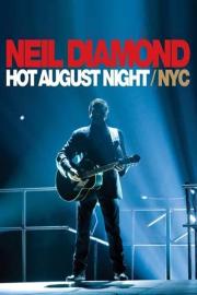 Neil Diamond: Hot August Night/NYC filmas