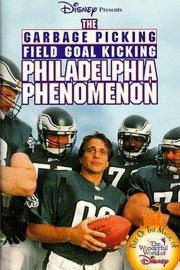 The Garbage Picking Field Goal Kicking Philadelphia Phenomenon filmas